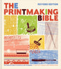 Printmaking Bible Chronicle Books